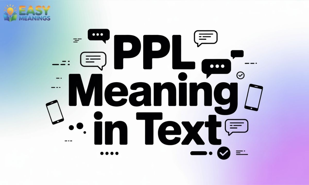 PPL Meaning In Text