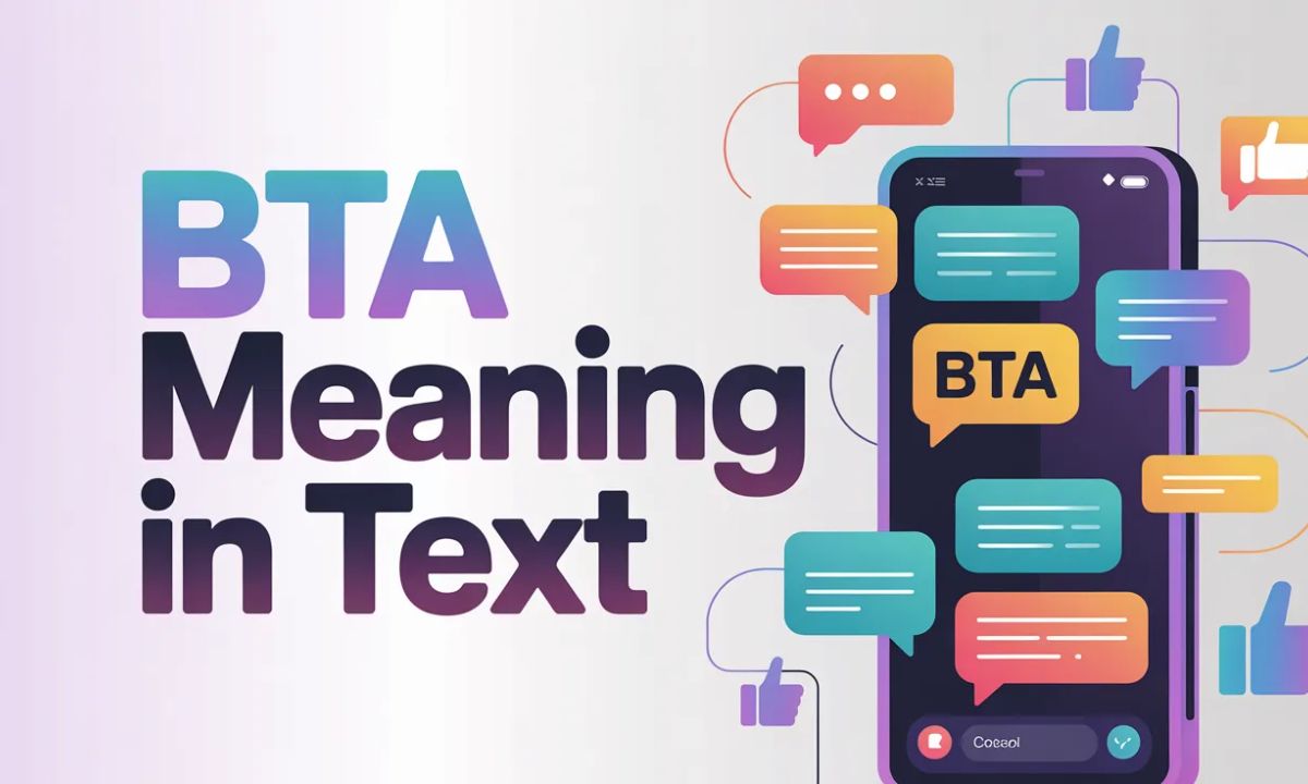 BTA Meaning in Text