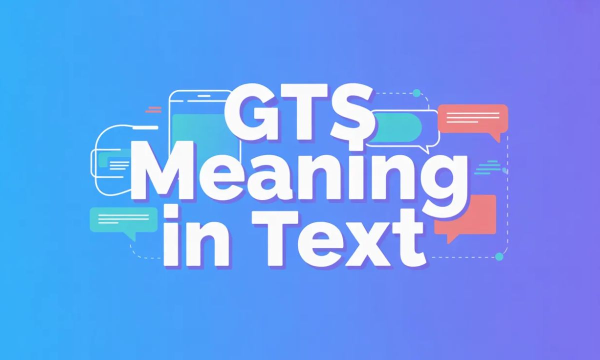 GTS Meaning in Text