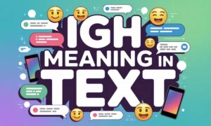 IGH Meaning in Text