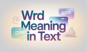 WRD Meaning in Text