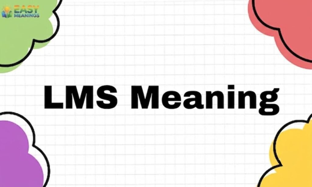 LMS Meaning