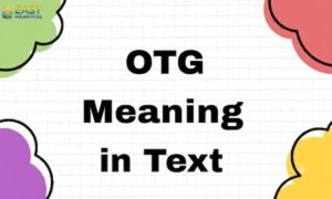 OTG Meaning in Text