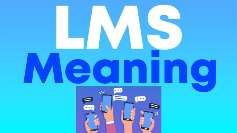 LMS Meaning Text